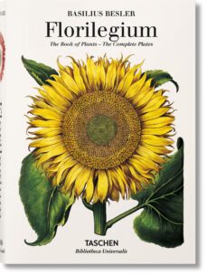 the book of plants- florilegium- bibliotheca universalis-basilius besler-9783836557870