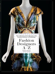 diseñadores de moda a-z-valerie steele-9783836587570