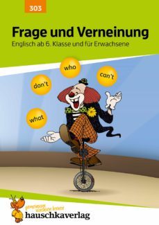 frage und verneinung. englisch ab 6. klasse und für erwachsene-ludwig waas-9783881009270