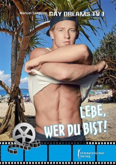 lebe, wer du bist! (ebook)-9783987580970