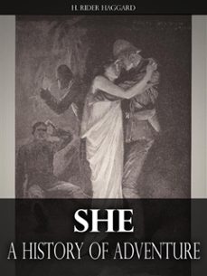 she: a history of adventure (ebook)-h. rider haggard-9786050430370