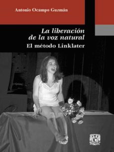 la liberacion de la voz natural (ebook)-9786070277870