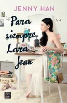 para siempre, lara jean-9786070749070