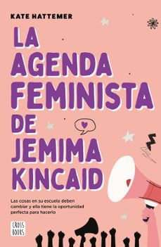 la agenda feminista de jemima kincaid (ebook)-kate hattemer-9786070781070