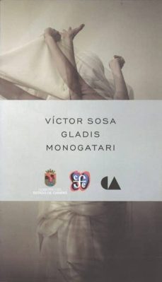 gladis monogatari-victor sosa-9786071619570