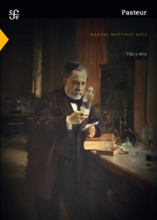 vida y obra de pasteur (ebook)-manuel martinez baez-9786071647870