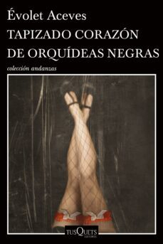 tapizado corazon de orquideas negras (ebook)-évolet aceves-9786073901970