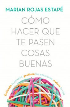 cómo hacer que te pasen cosas buenas td nueva edición-9786073904070