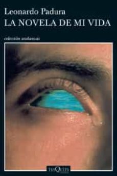 la novela de mi vida-9786074217070