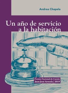 un año de servicio a la habitacion (ebook)-andrea lourdes chapela de saavedra-9786075476070
