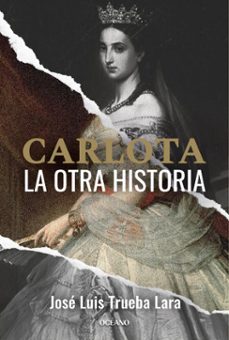 carlota (ebook)-josé luis trueba-9786075841670