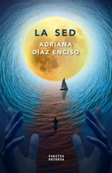 la sed (ebook)-adriana díaz enciso-9786078646470