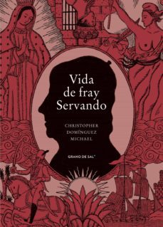 vida de fray servando (ebook)-9786079974770