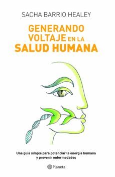 generando voltaje en la salud humana (ebook)-sacha barrio healey-9786123195670