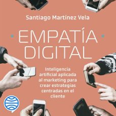 empatia digital (audiolibro)-santiago martinez-9786280003870