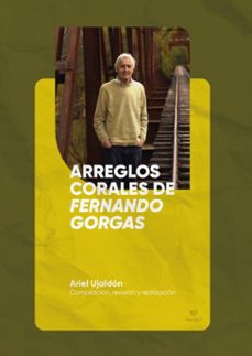 arreglos corales de fernando gorgas (ebook)-ariel ujaldón-9786313065370