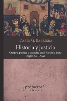 historia y justicia (ebook)-darío g. barriera-9786316604170