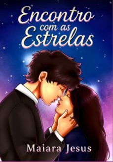 encontro com as estrelas (ebook)-maiara jesus-9786501777870