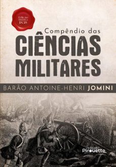 compêndio das ciências militares (ebook)-barão antoine-henri jomini-9786525086170