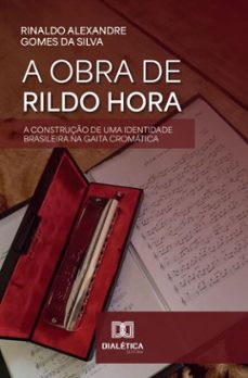 a obra de rildo hora (ebook)-rinaldo alexandre gomes da silva-9786527051770