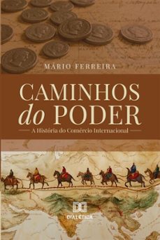 caminhos do poder (ebook)-mário ferreira-9786527088370