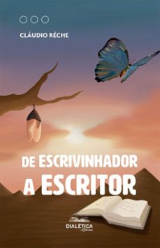 de escrivinhador a escritor (ebook)-cláudio réche-9786527408970