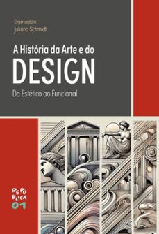 a historia da arte e do design (ebook)-juliana schmidt-9786556757070