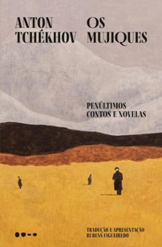 os mujiques (ebook)-anton tchekhov-rubens figueiredo-9786556928470