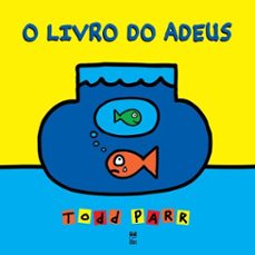o livro do adeus (ebook)-todd parr-9786556974170