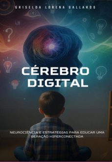 cerebro digital (ebook)-griselda lorena gallardo-9786583827470