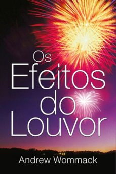 os efeitos do louvor (ebook)-andrew wommack-9786585398770