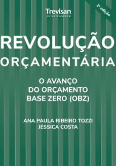 revoluço orçamentaria (ebook)-ana paula tozzi-9786589120070