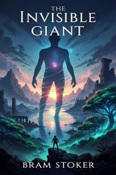 the invisible giant (ebook)-9786726002870