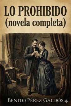 lo prohibido (novela completa) (ebook)-9786726014170