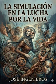 la simulacion en la lucha por la vida (ebook)-9786726016570