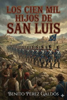 los cien mil hijos de san luis (ebook)-benito perez galdos-9786726564170