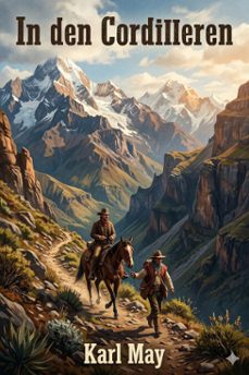 in den cordilleren (ebook)-karl may-9786726570270