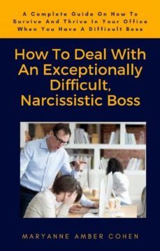 how to deal with an exceptionally difficult, narcissistic boss (ebook)-9787539929170