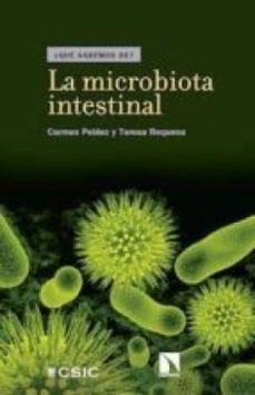 la microbiota intestinal-carmen pelaez-teresa requena-9788400101770