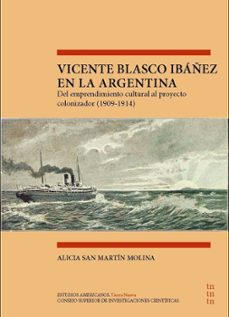 vicente blasco ibañez en la argentina-9788400113070
