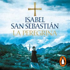 la peregrina (trilogía de alana 3) (audiolibro)-isabel san sebastian-9788401023170