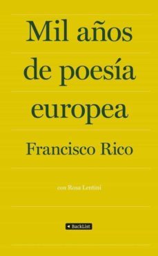mil años de poesia europea-francisco rico-rosa lentini-9788408009870