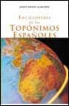 enciclopedia de los toponimos españoles-9788408025870