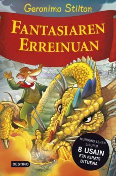 geronimo stilton fantasiaren erreinuan-geronimo stilton-9788408118770