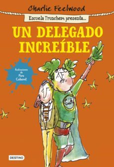 un delegado increible (ebook)-9788408142270