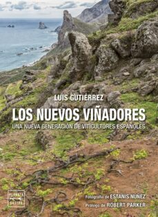 los nuevos viñadores (ebook)-luis gutierrez-9788408174370