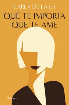 que te importa que te ame-9788408255970