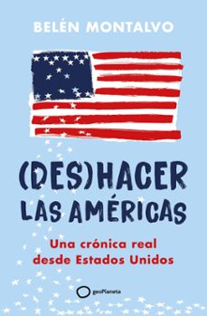 (des)hacer las americas (ebook)-belen montalvo-9788408289470