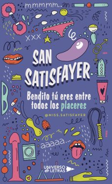 san satisfayer - bendito tu eres entre todos los placeres (ebook)-9788410004870