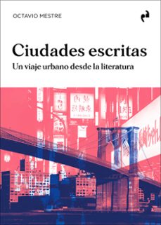 ciudades escritas-octavio mestre-9788410065970